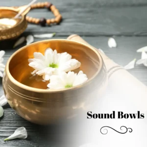 Sound Bowls